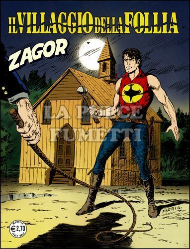 ZENITH #   597 - ZAGOR 546: IL VILLAGGIO DELLA FOLLIA